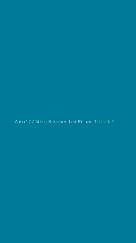 Tampilan Antarmuka Aplikasi Auto177 Situs Rekomendasi Pilihan Terbaik - 2