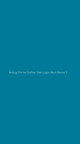 Tampilan Antarmuka Aplikasi Autojp Portal Daftar Dan Login Akun Resmi - 1