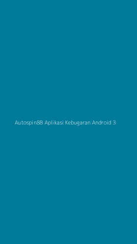 Tampilan Antarmuka Aplikasi Autospin88 Aplikasi Kebugaran Android - 3