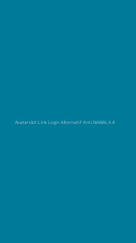 Tampilan Antarmuka Aplikasi Avatarslot Link Login Alternatif Anti Nawala - 4