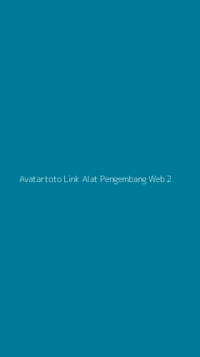 Tampilan Antarmuka Aplikasi Avatartoto Link Alat Pengembang Web - 2