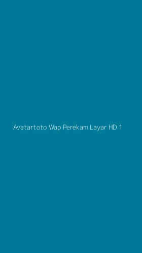 Tampilan Antarmuka Aplikasi Avatartoto Wap Perekam Layar Hd - 1