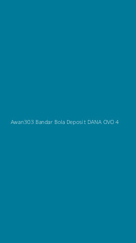 Tampilan Antarmuka Aplikasi Awan303 Bandar Bola Deposit Dana Ovo - 4