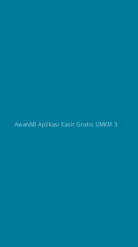 Tampilan Antarmuka Aplikasi Awan88 Aplikasi Kasir Gratis Umkm - 3