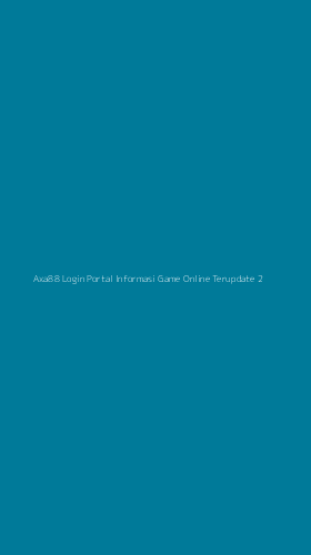 Tampilan Antarmuka Aplikasi Axa88 Login Portal Informasi Game Online Terupdate - 2
