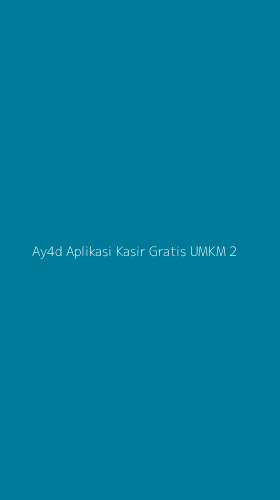 Tampilan Antarmuka Aplikasi Ay4d Aplikasi Kasir Gratis Umkm - 2