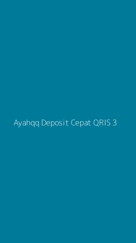 Tampilan Antarmuka Aplikasi Ayahqq Deposit Cepat Qris - 3