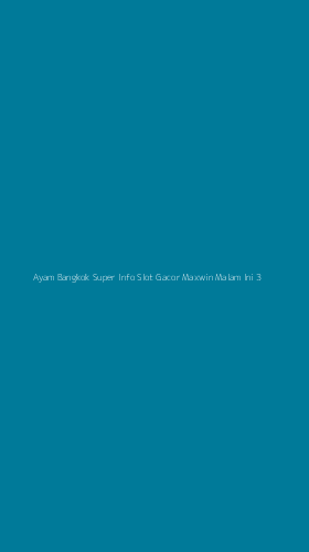 Tampilan Antarmuka Aplikasi Ayam Bangkok Super Info Slot Gacor Maxwin Malam Ini - 3