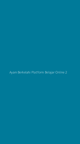 Tampilan Antarmuka Aplikasi Ayam Berkelahi Platform Belajar Online - 2