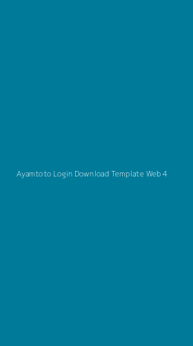 Tampilan Antarmuka Aplikasi Ayamtoto Login Download Template Web - 4