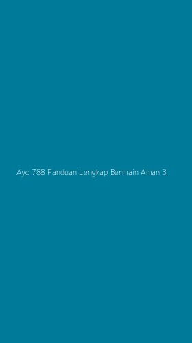 Tampilan Antarmuka Aplikasi Ayo 788 Panduan Lengkap Bermain Aman - 3