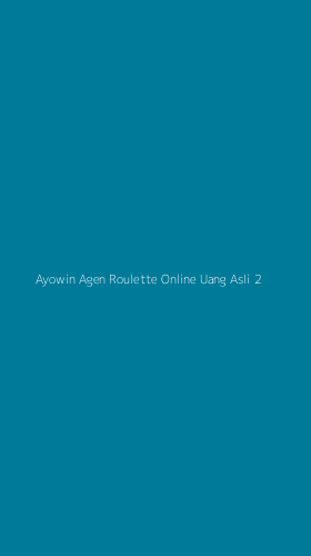 Tampilan Antarmuka Aplikasi Ayowin Agen Roulette Online Uang Asli - 2