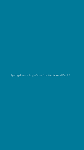 Tampilan Antarmuka Aplikasi Ayutogel Resmi Login Situs Slot Modal Awal Kecil - 4