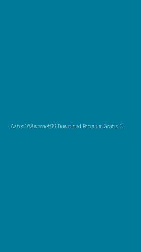 Tampilan Antarmuka Aplikasi Aztec168warnet99 Download Premium Gratis - 2