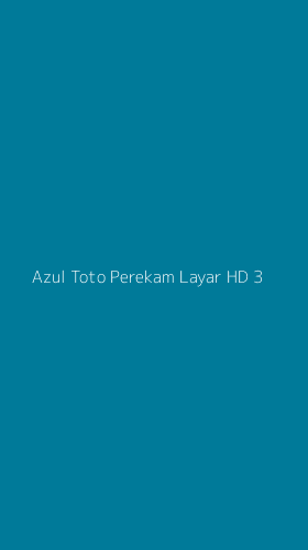 Tampilan Antarmuka Aplikasi Azul Toto Perekam Layar Hd - 3