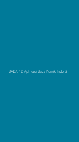 Tampilan Antarmuka Aplikasi Badai4d Aplikasi Baca Komik Indo - 3