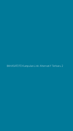 Tampilan Antarmuka Aplikasi Bahasatoto Kumpulan Link Alternatif Terbaru - 2
