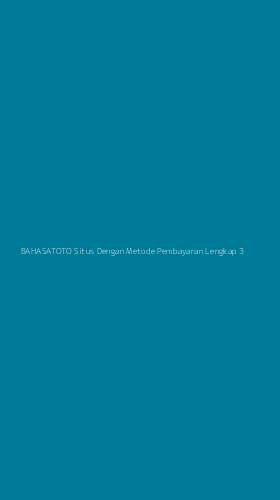 Tampilan Antarmuka Aplikasi Bahasatoto Situs Dengan Metode Pembayaran Lengkap - 3