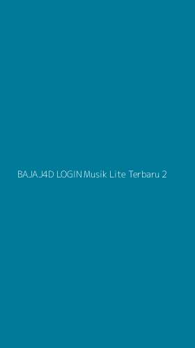 Tampilan Antarmuka Aplikasi Bajaj4d Login Musik Lite Terbaru - 2