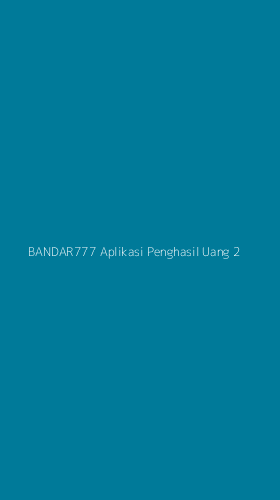Tampilan Antarmuka Aplikasi Bandar777 Aplikasi Penghasil Uang - 2