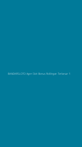 Tampilan Antarmuka Aplikasi Bandarsloto Agen Slot Bonus Rollingan Terbesar - 1