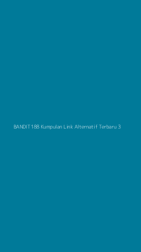 Tampilan Antarmuka Aplikasi Bandit188 Kumpulan Link Alternatif Terbaru - 3