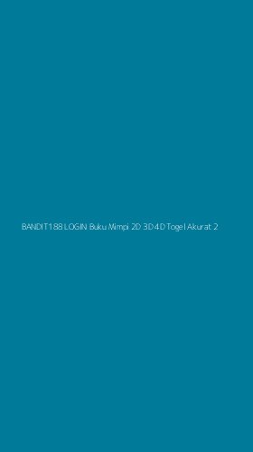 Tampilan Antarmuka Aplikasi Bandit188 Login Buku Mimpi 2d 3d 4d Togel Akurat - 2