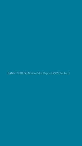 Tampilan Antarmuka Aplikasi Bandit188 Login Situs Slot Deposit Qris 24 Jam - 2