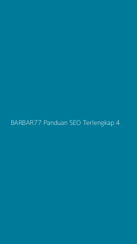 Tampilan Antarmuka Aplikasi Barbar77 Panduan Seo Terlengkap - 4