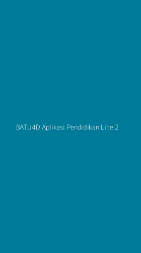 Tampilan Antarmuka Aplikasi Batu4d Aplikasi Pendidikan Lite - 2