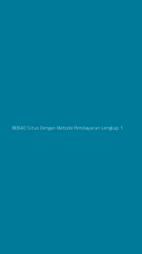 Tampilan Antarmuka Aplikasi Beb4d Situs Dengan Metode Pembayaran Lengkap - 1