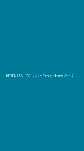 Tampilan Antarmuka Aplikasi Bebek168 Login Alat Pengembang Web - 2
