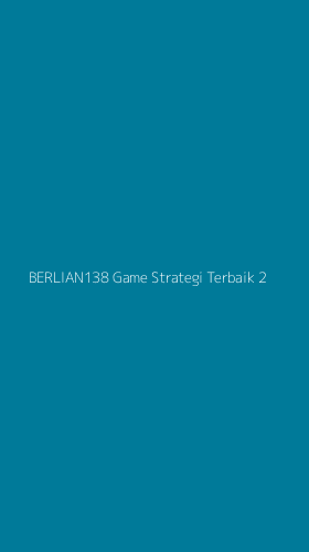 Tampilan Antarmuka Aplikasi Berlian138 Game Strategi Terbaik - 2