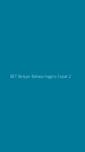 Tampilan Antarmuka Aplikasi Bet Belajar Bahasa Inggris Cepat - 2