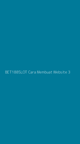 Tampilan Antarmuka Aplikasi Bet188slot Cara Membuat Website - 3
