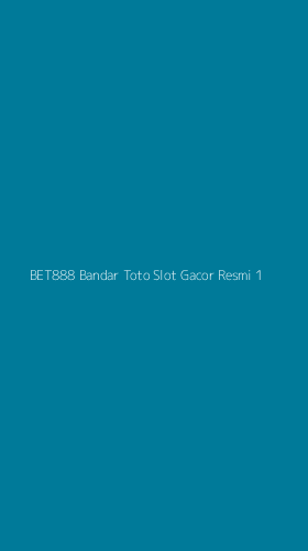 Tampilan Antarmuka Aplikasi Bet888 Bandar Toto Slot Gacor Resmi - 1