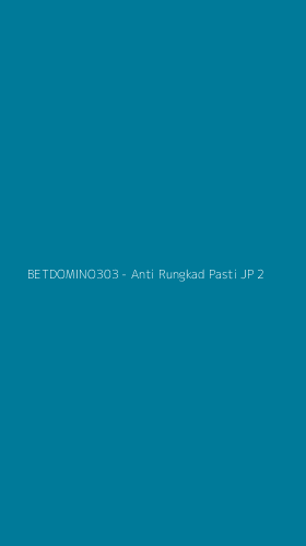 Tampilan Antarmuka Aplikasi BETDOMINO303 - Anti Rungkad Pasti JP - 2
