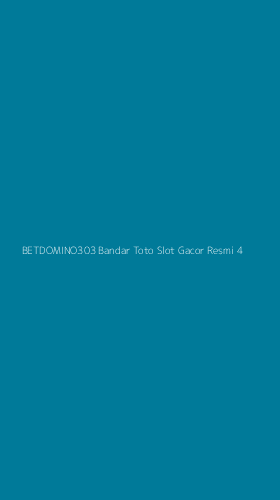 Tampilan Antarmuka Aplikasi Betdomino303 Bandar Toto Slot Gacor Resmi - 4