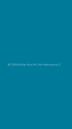 Tampilan Antarmuka Aplikasi Betseru Daftar Akun Pro Slot Internasional - 2