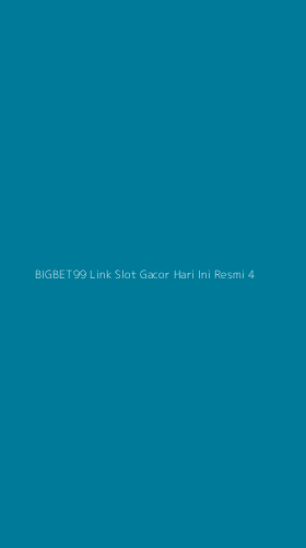 Tampilan Antarmuka Aplikasi Bigbet99 Link Slot Gacor Hari Ini Resmi - 4