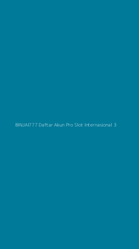 Tampilan Antarmuka Aplikasi Binjai777 Daftar Akun Pro Slot Internasional - 3