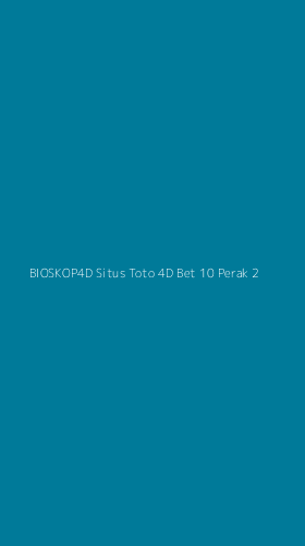 Tampilan Antarmuka Aplikasi Bioskop4d Situs Toto 4d Bet 10 Perak - 2