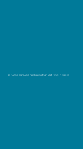 Tampilan Antarmuka Aplikasi Bitcoin88wallet Aplikasi Daftar Slot Resmi Android - 1