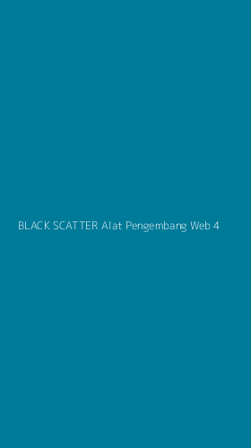 Tampilan Antarmuka Aplikasi Black Scatter Alat Pengembang Web - 4