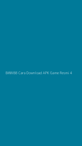 Tampilan Antarmuka Aplikasi Bmw88 Cara Download Apk Game Resmi - 4