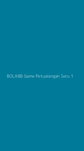 Tampilan Antarmuka Aplikasi Bola88 Game Petualangan Seru - 1