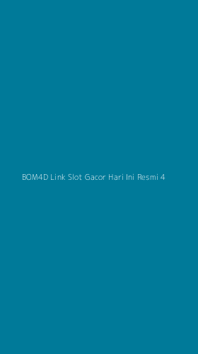 Tampilan Antarmuka Aplikasi Bom4d Link Slot Gacor Hari Ini Resmi - 4