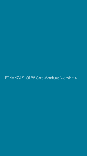 Tampilan Antarmuka Aplikasi Bonanza Slot88 Cara Membuat Website - 4