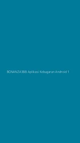 Tampilan Antarmuka Aplikasi Bonanza388 Aplikasi Kebugaran Android - 1