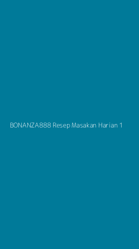 Tampilan Antarmuka Aplikasi Bonanza888 Resep Masakan Harian - 1